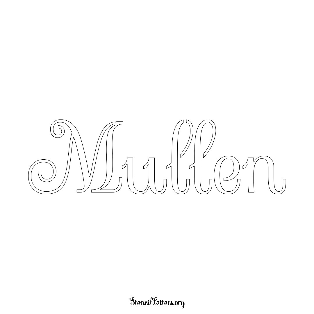 Mullen name stencil in Ornamental Cursive Lettering