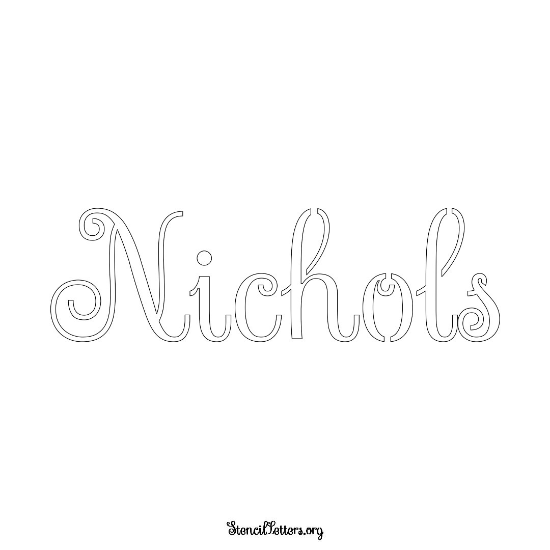 Nichols name stencil in Ornamental Cursive Lettering