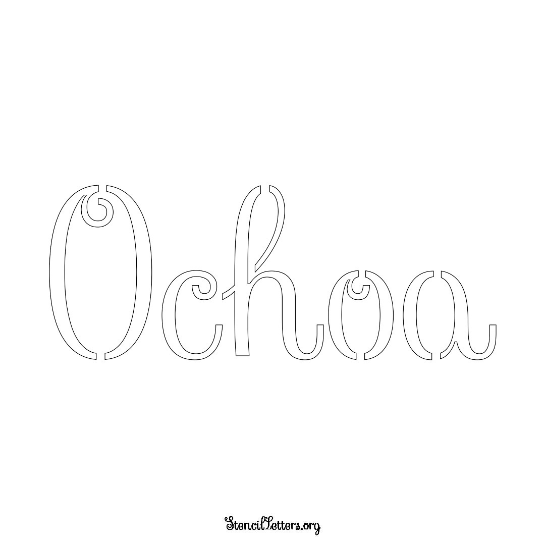 Ochoa name stencil in Ornamental Cursive Lettering