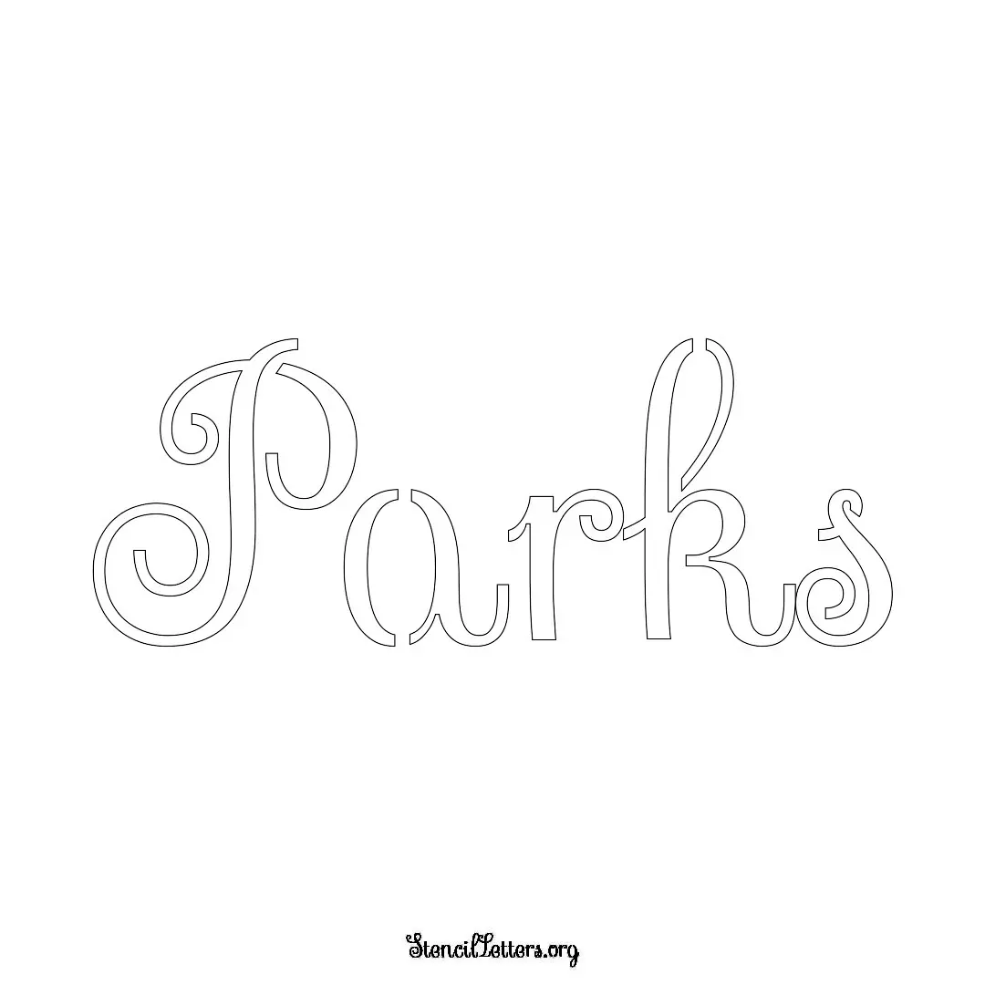 Parks Free Printable Family Name Stencils with 6 Unique Typography and Lettering Bridges