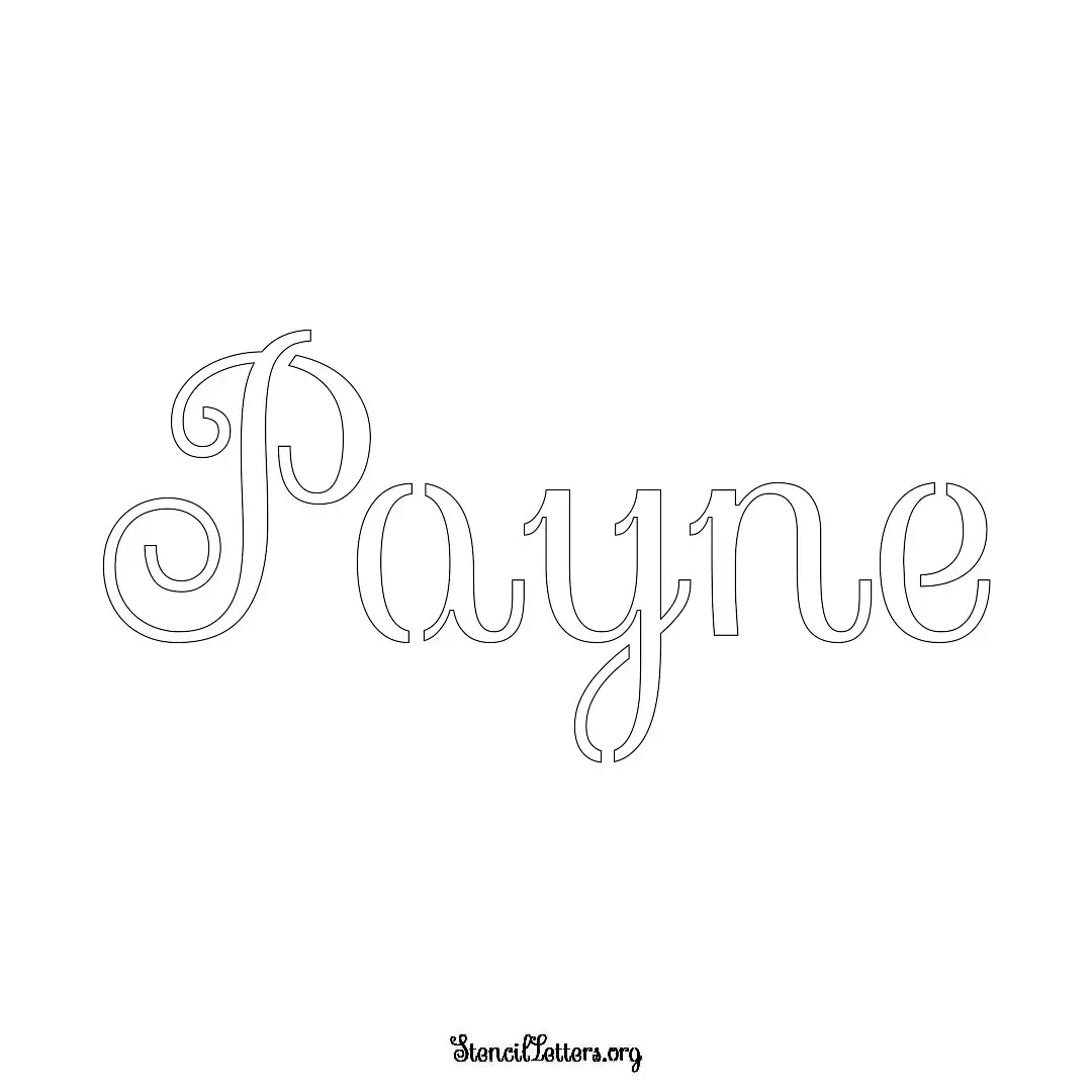 Payne Free Printable Family Name Stencils with 6 Unique Typography and Lettering Bridges
