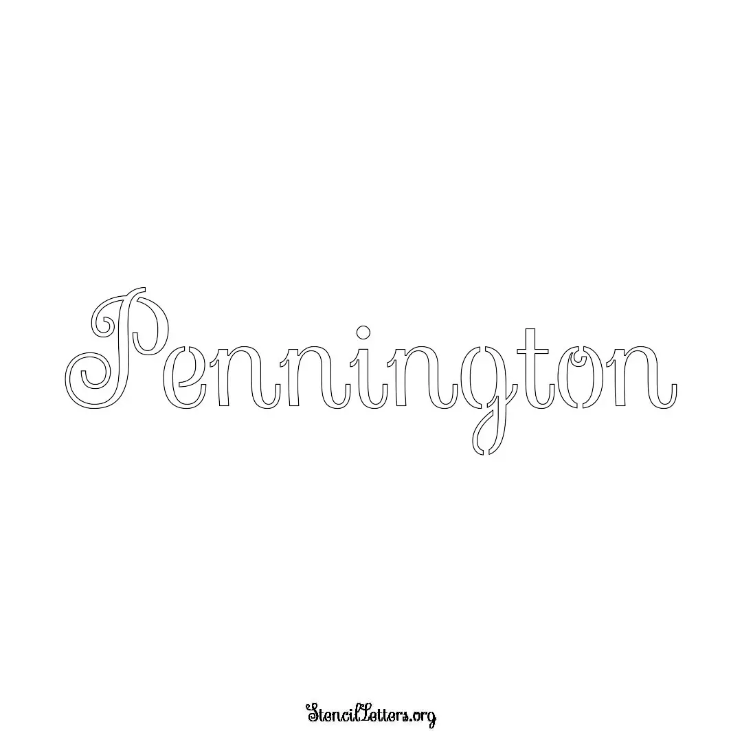 Pennington Free Printable Family Name Stencils with 6 Unique Typography and Lettering Bridges