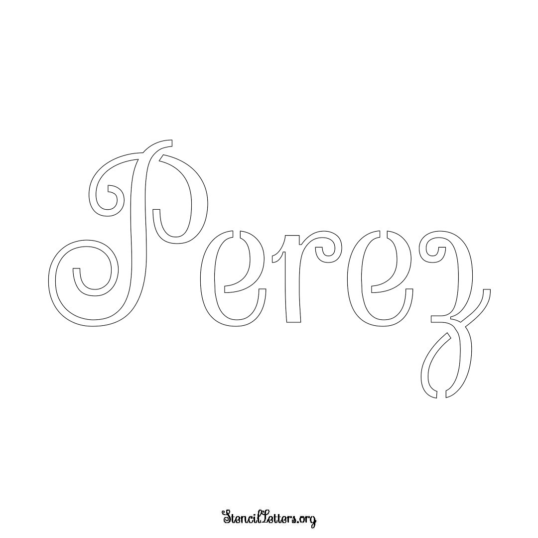 Perez name stencil in Ornamental Cursive Lettering