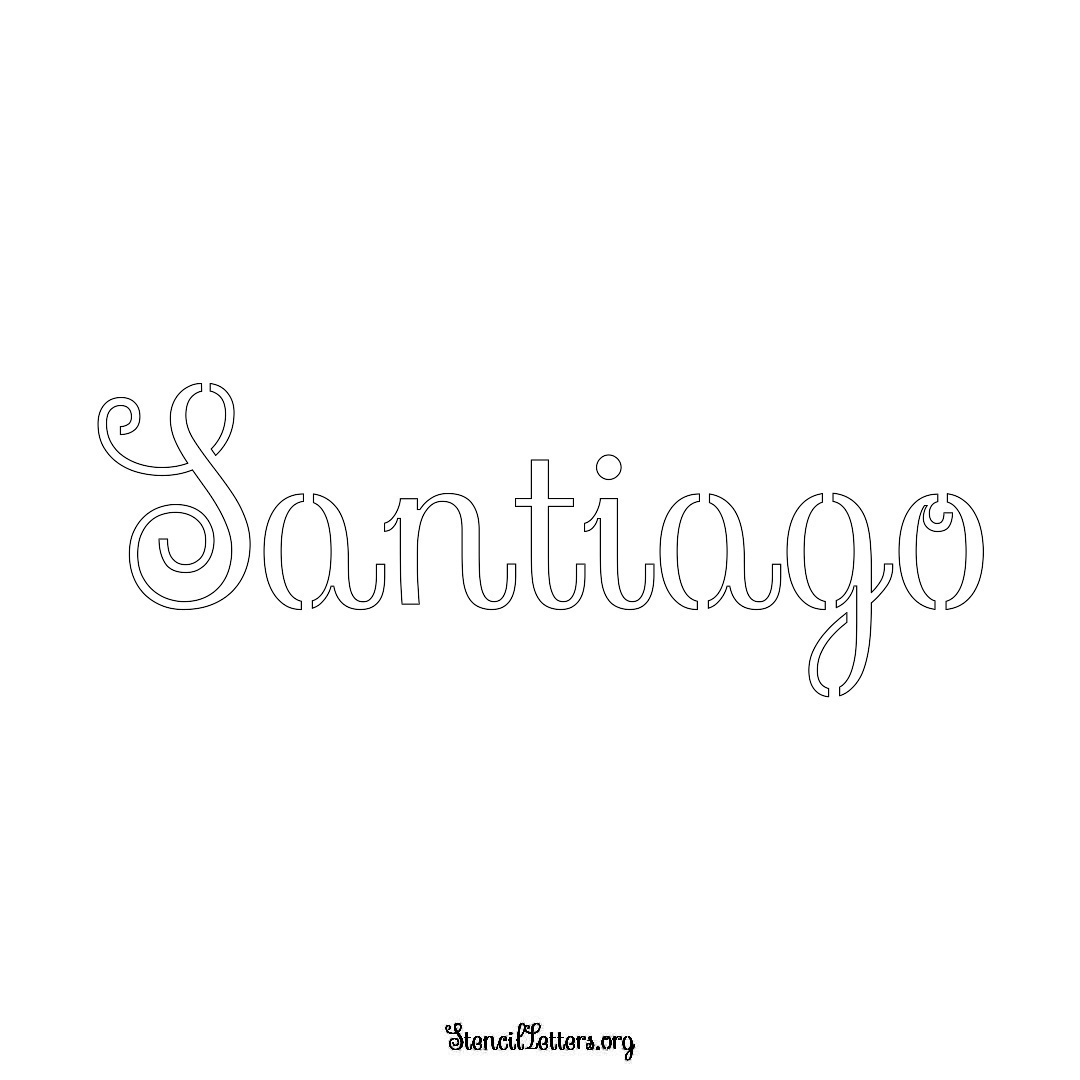 Santiago name stencil in Ornamental Cursive Lettering