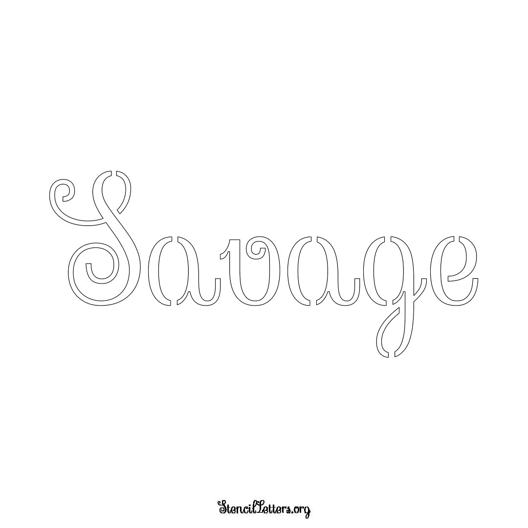 Savage name stencil in Ornamental Cursive Lettering