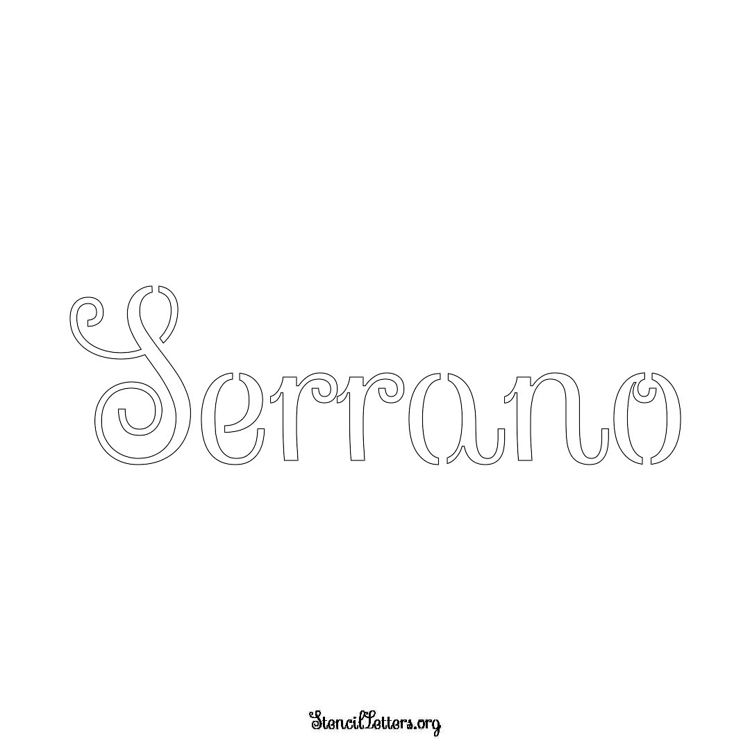 Serrano name stencil in Ornamental Cursive Lettering