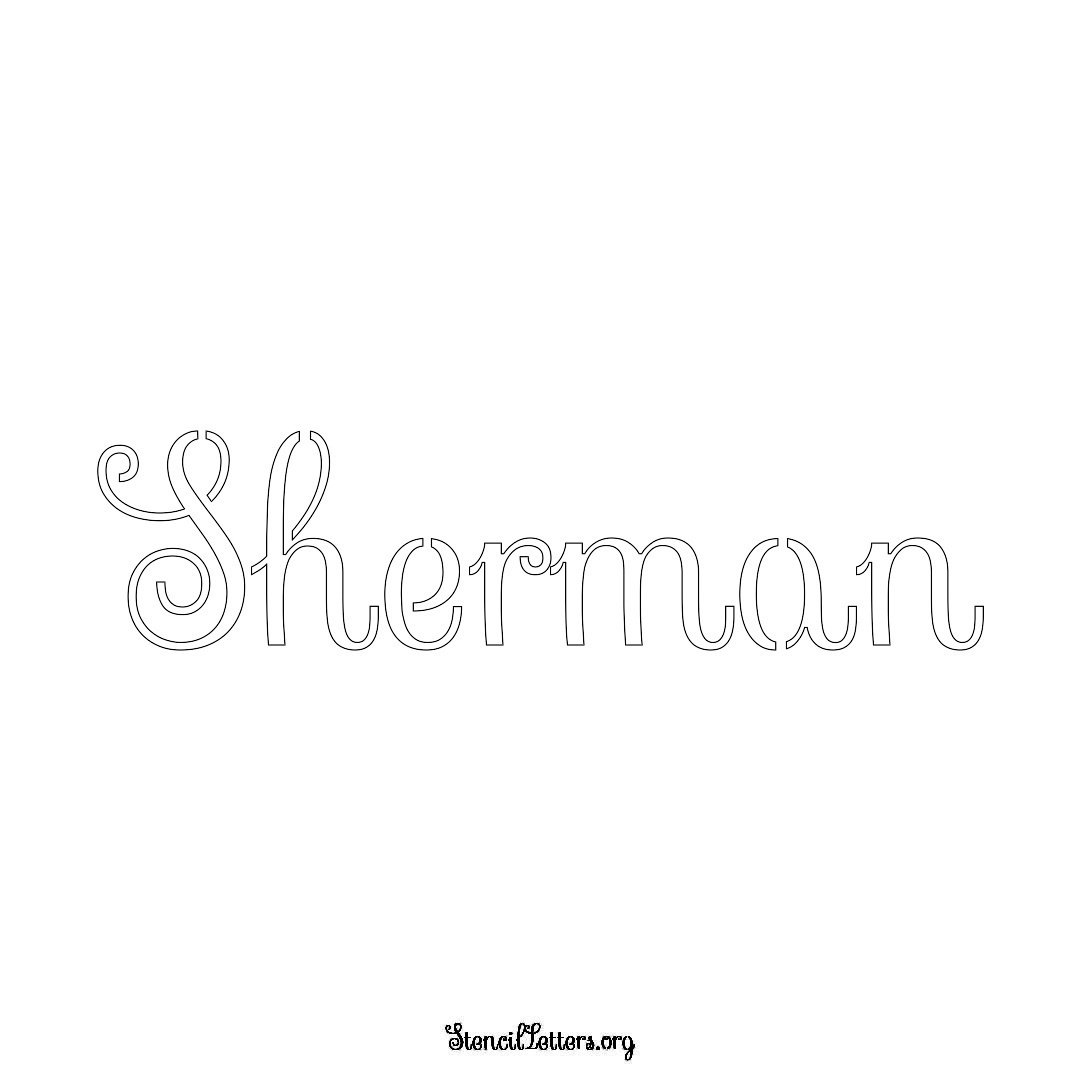 Sherman name stencil in Ornamental Cursive Lettering