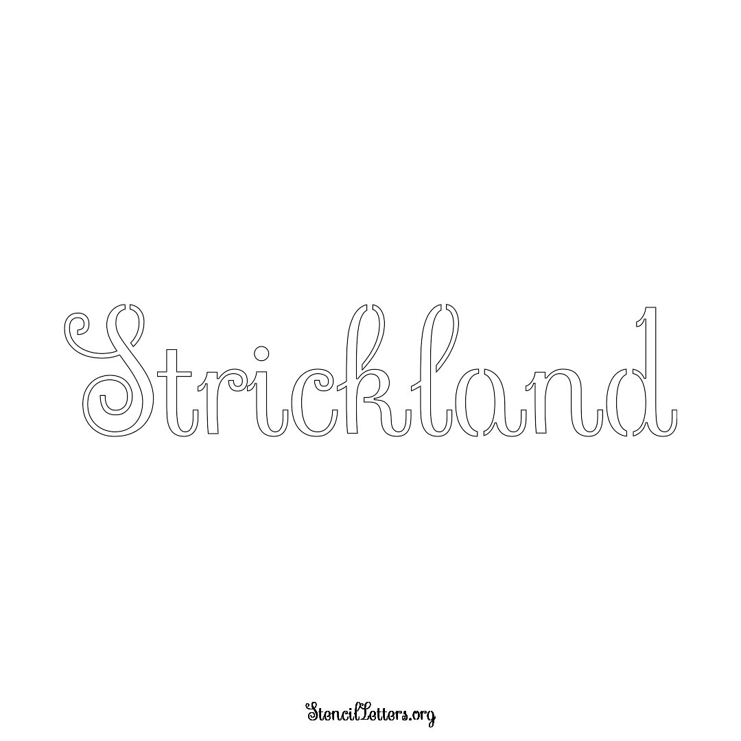 Strickland name stencil in Ornamental Cursive Lettering