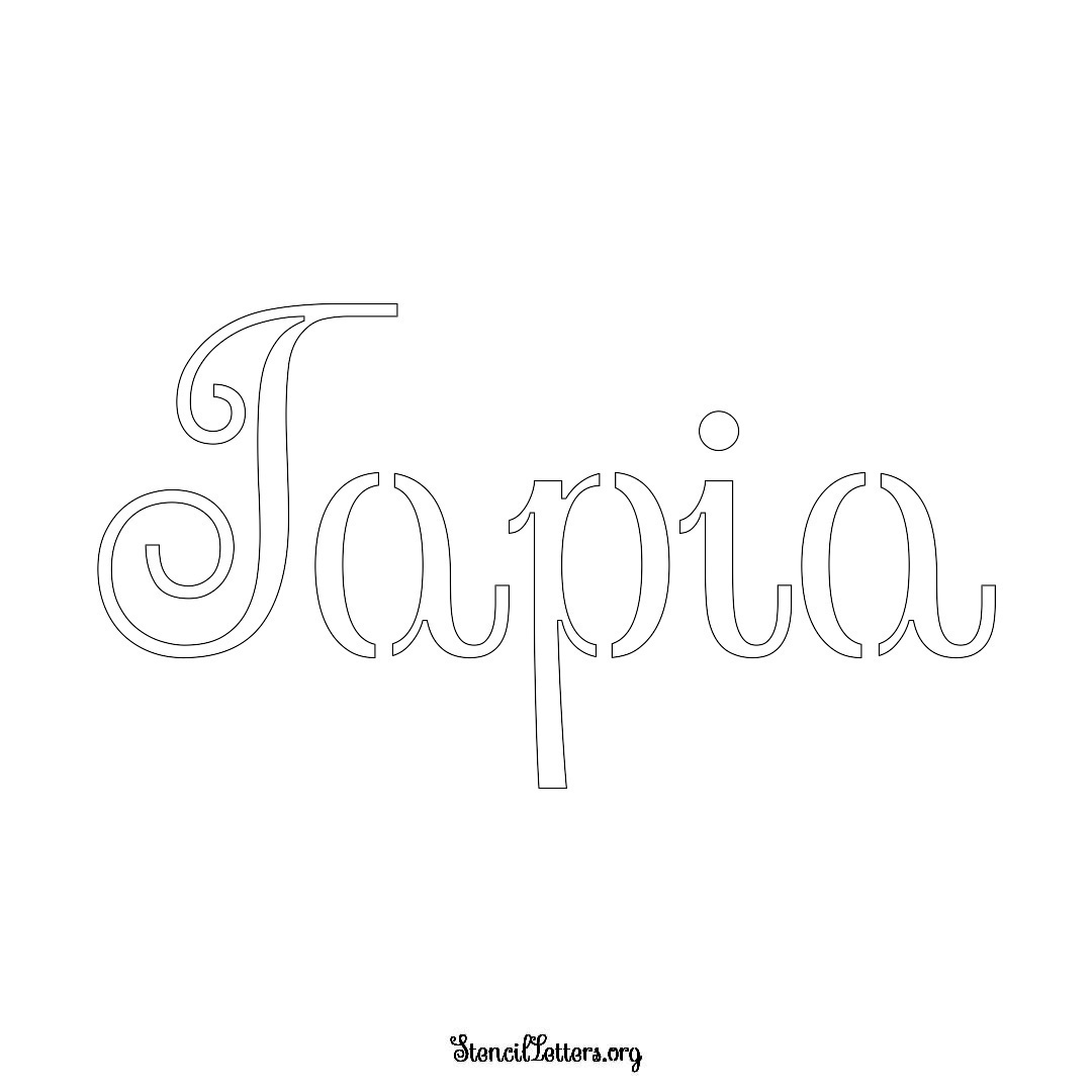 Tapia name stencil in Ornamental Cursive Lettering