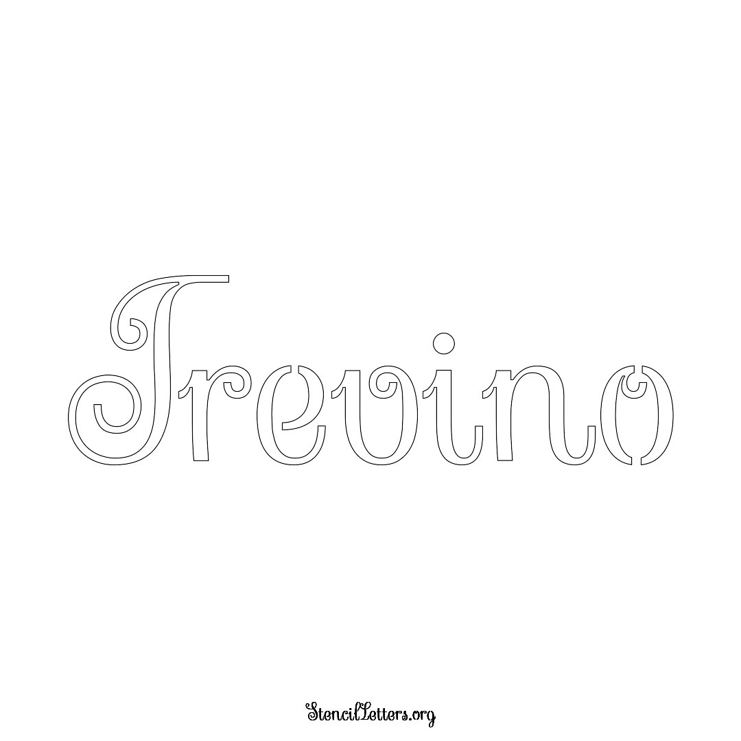 Trevino name stencil in Ornamental Cursive Lettering