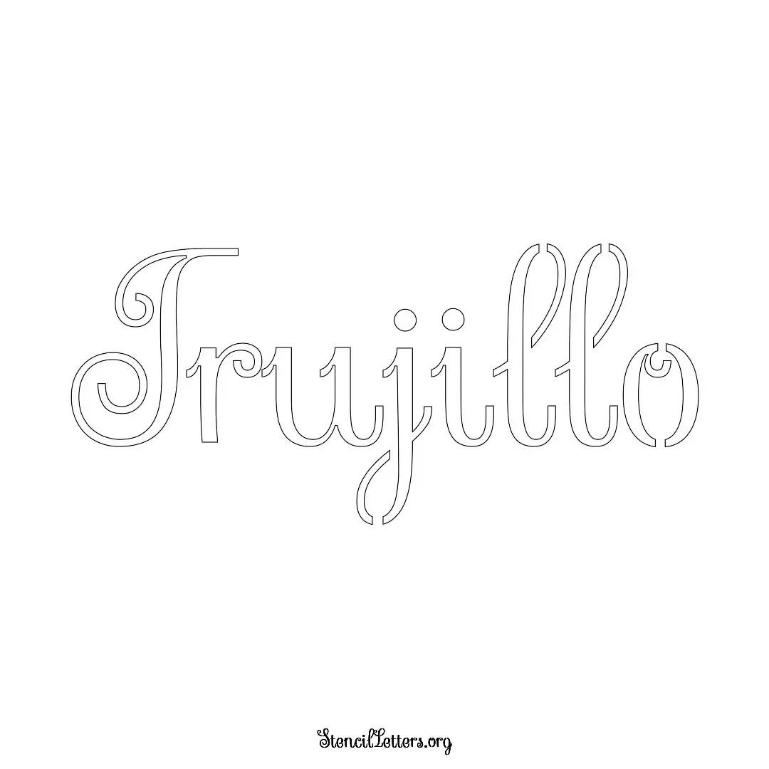 Trujillo Free Printable Family Name Stencils with 6 Unique Typography and Lettering Bridges