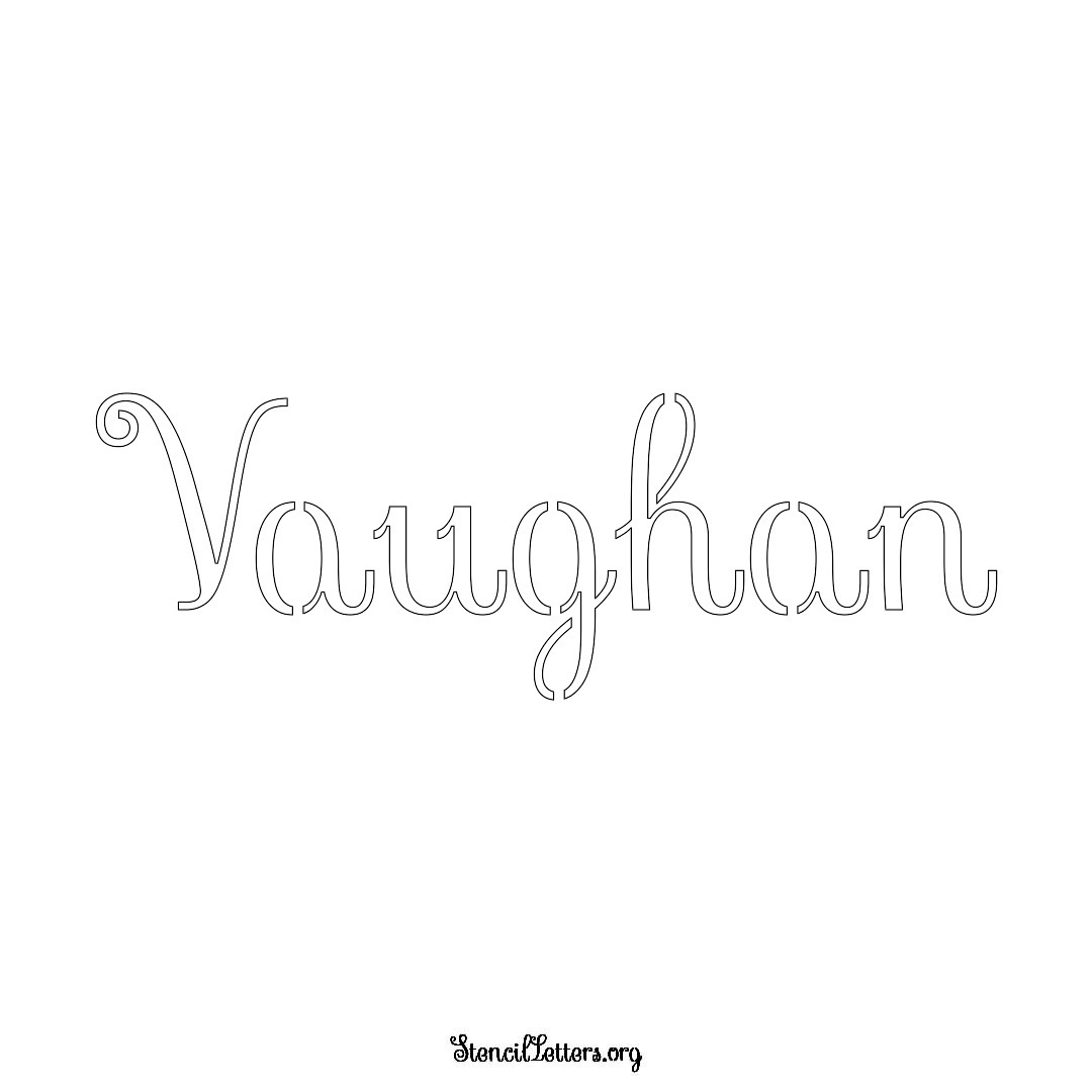 Vaughan name stencil in Ornamental Cursive Lettering