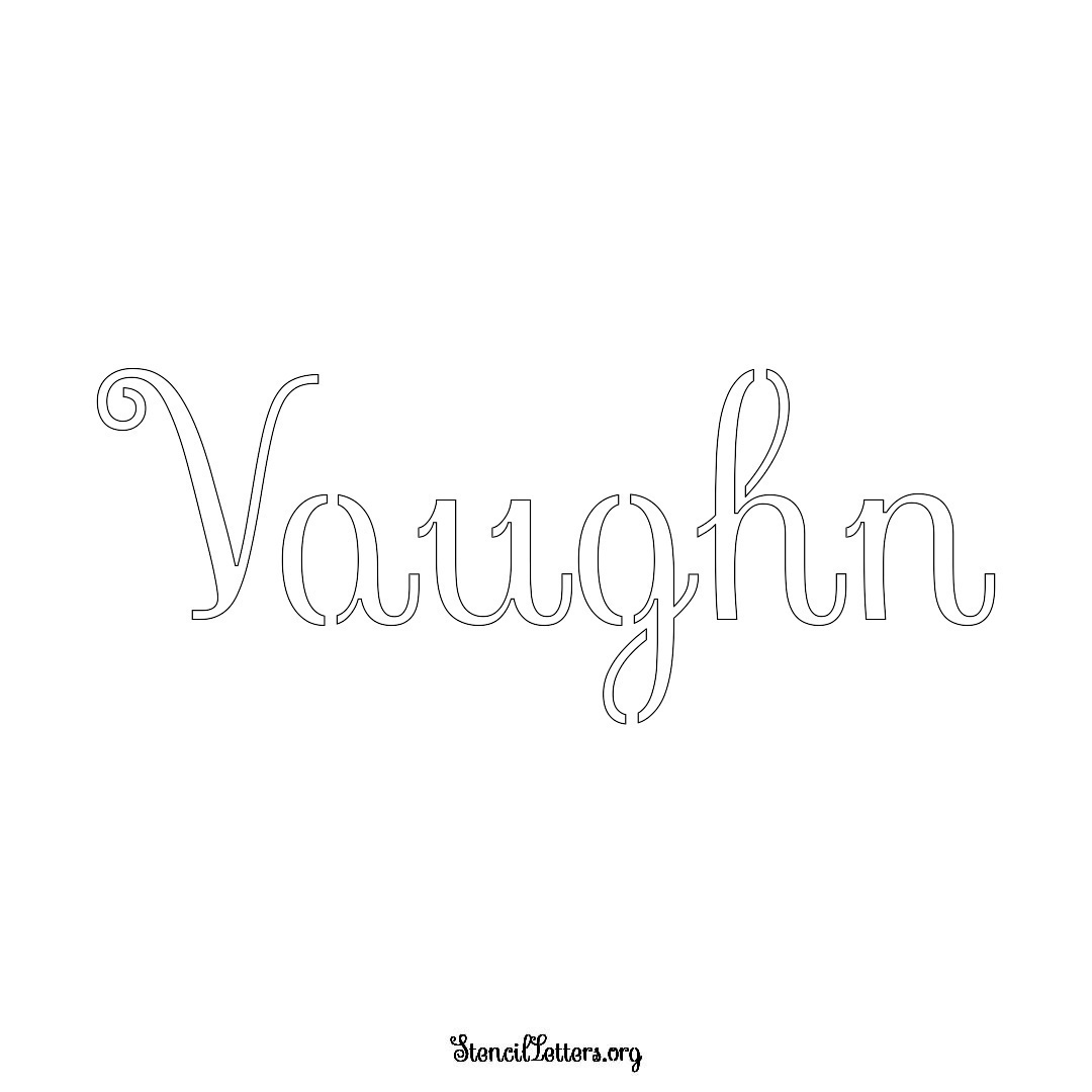 Vaughn name stencil in Ornamental Cursive Lettering