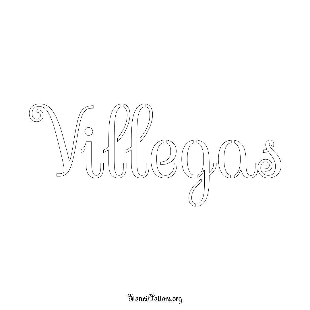 Villegas name stencil in Ornamental Cursive Lettering