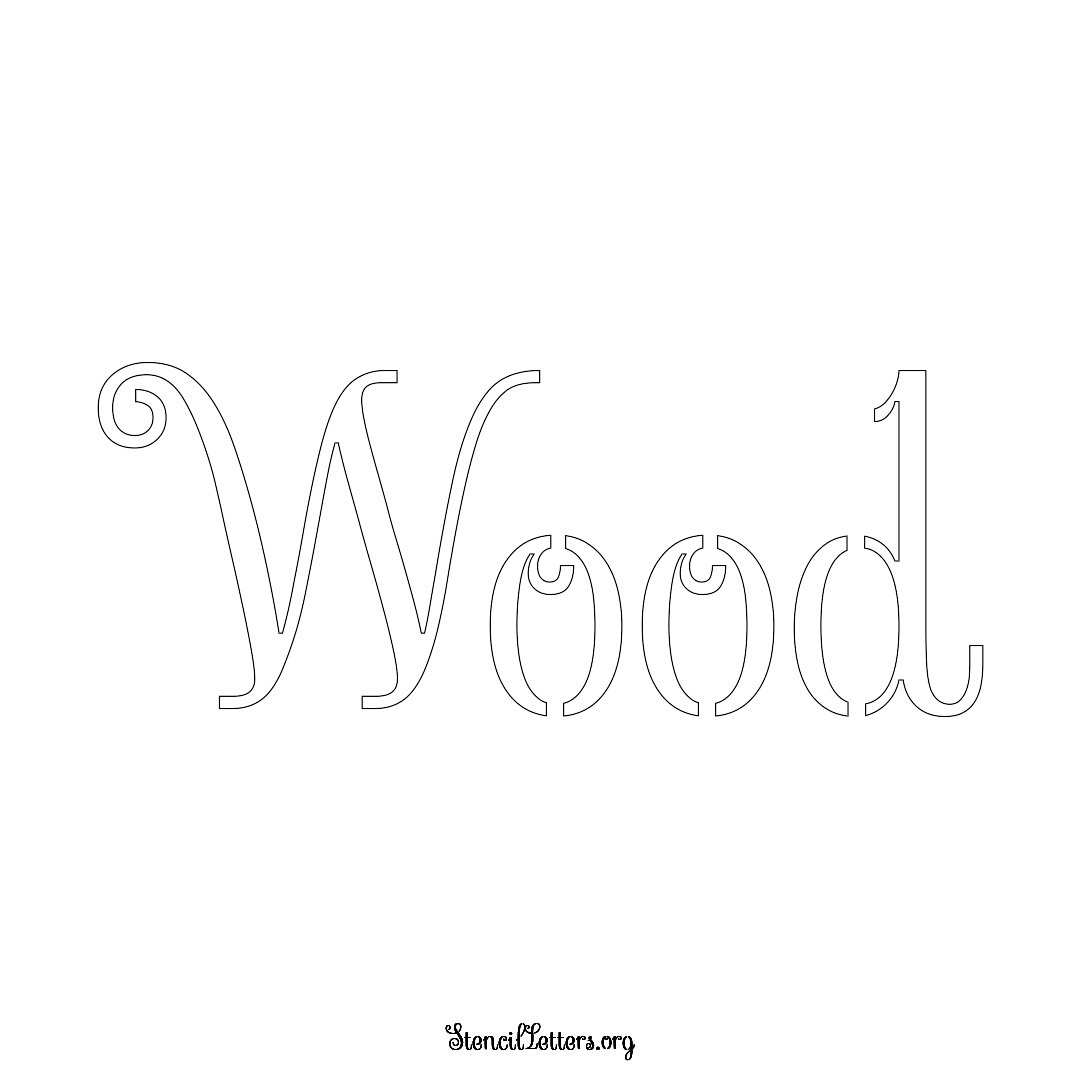 Wood name stencil in Ornamental Cursive Lettering