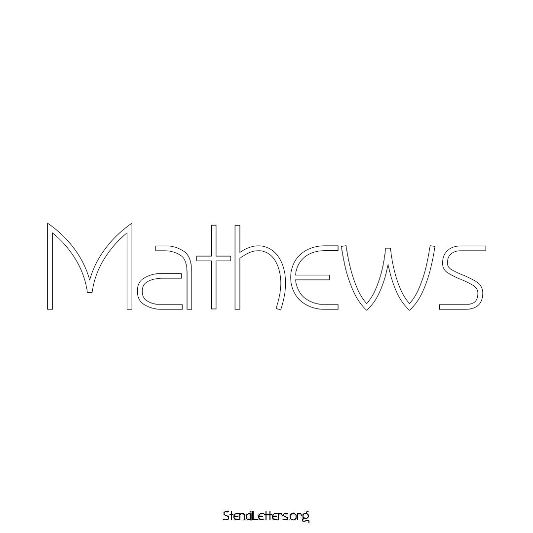 Mathews name stencil in Simple Elegant Lettering