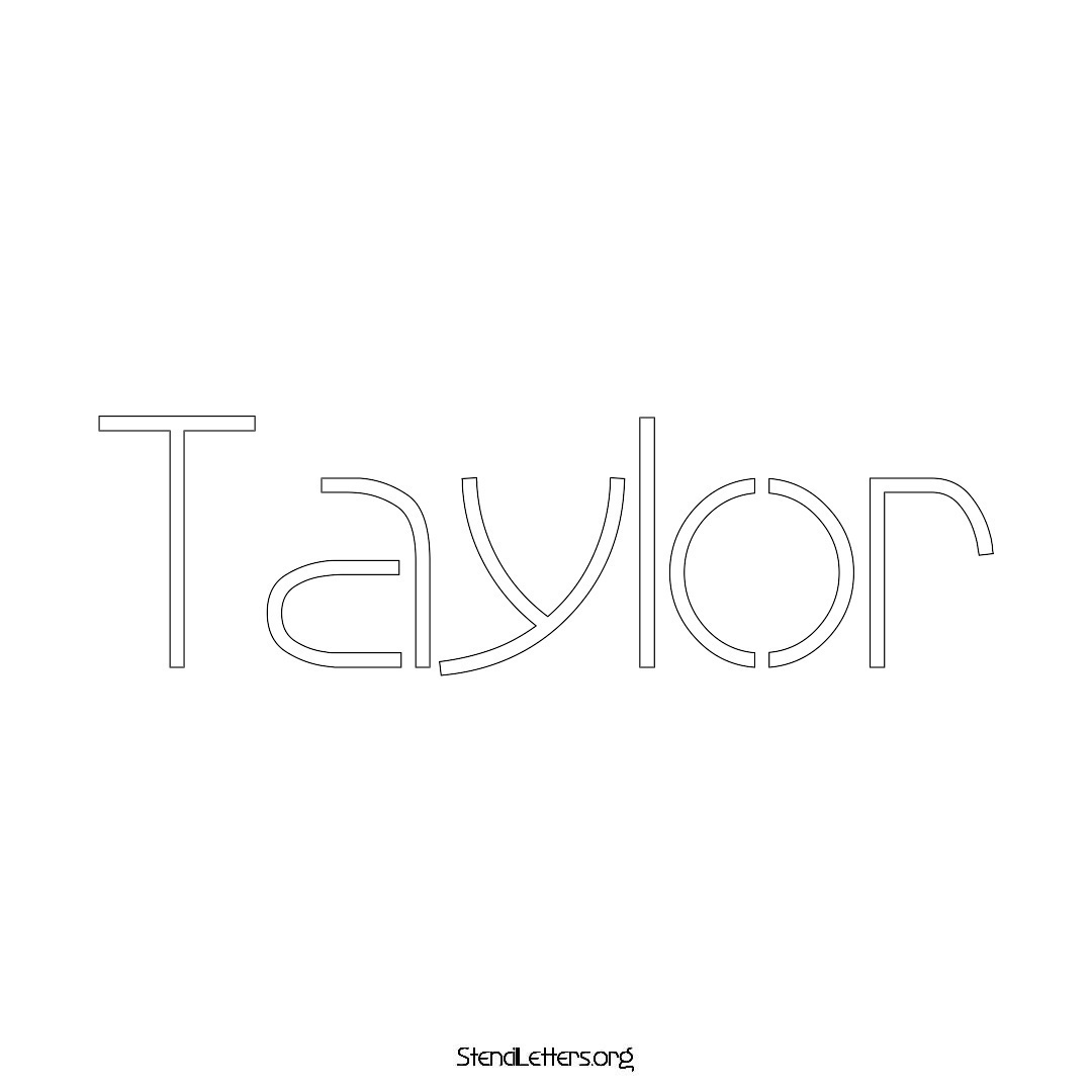 Taylor name stencil in Simple Elegant Lettering