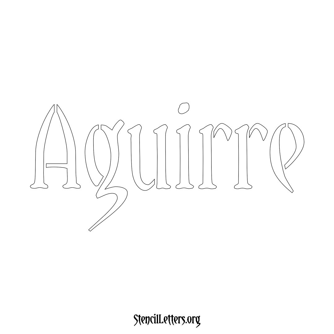 Aguirre name stencil in Vintage Brush Lettering