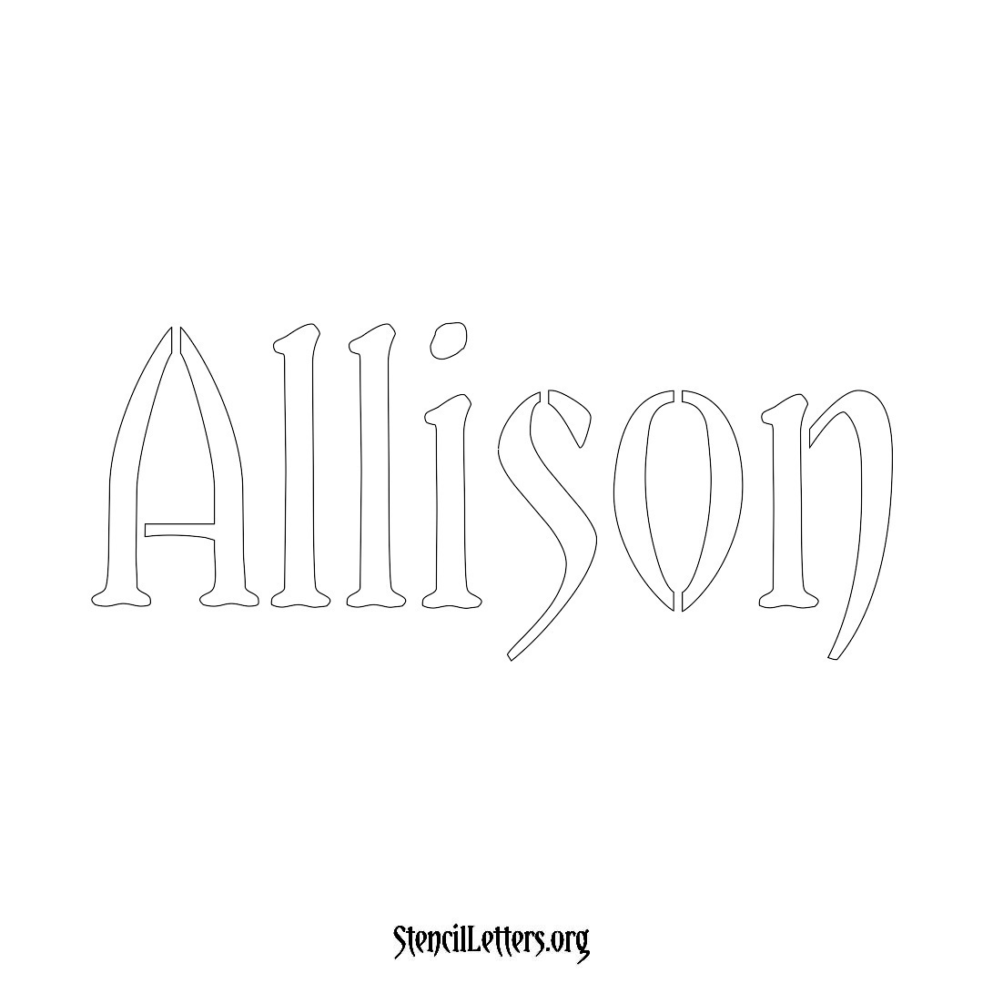 Allison name stencil in Vintage Brush Lettering