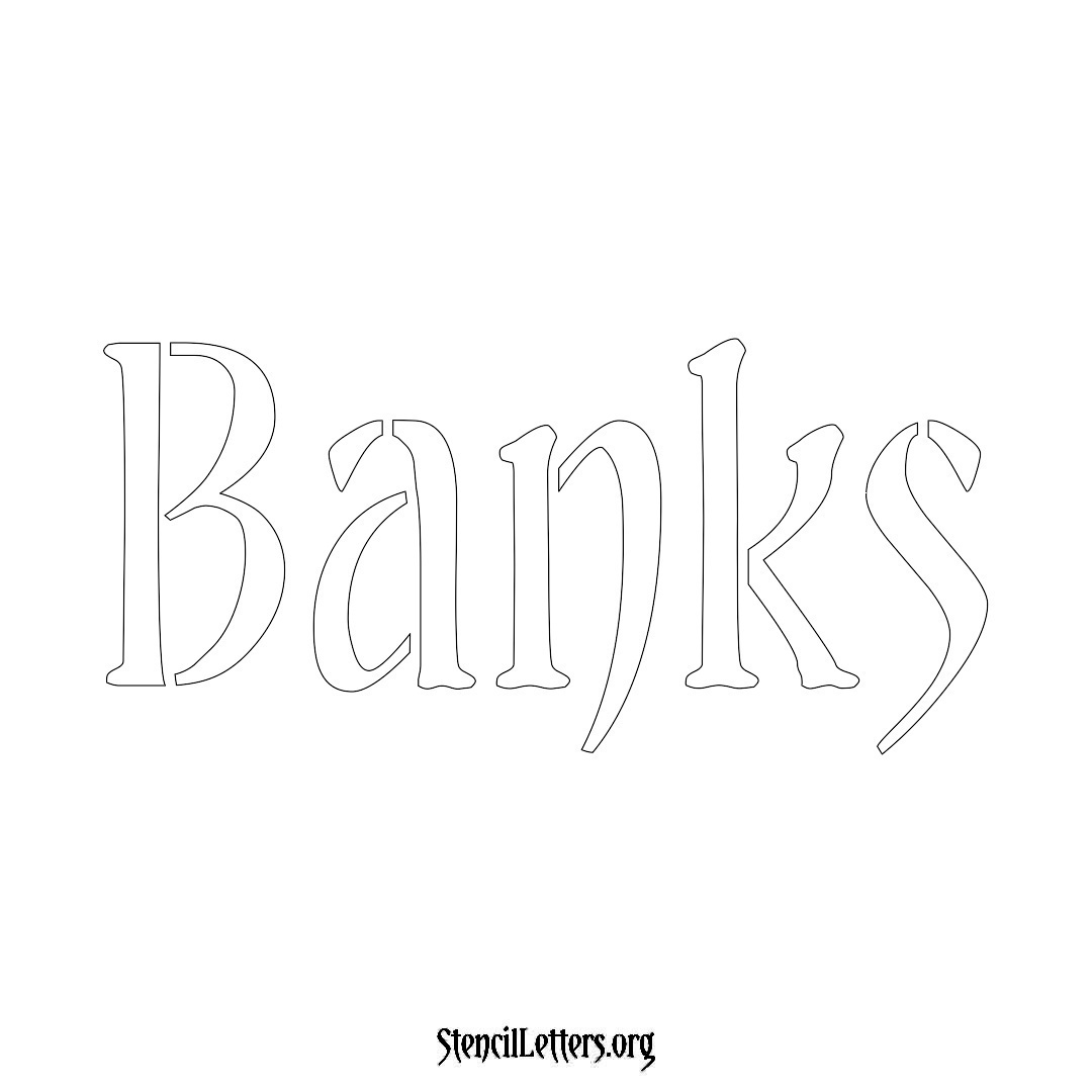 Banks name stencil in Vintage Brush Lettering