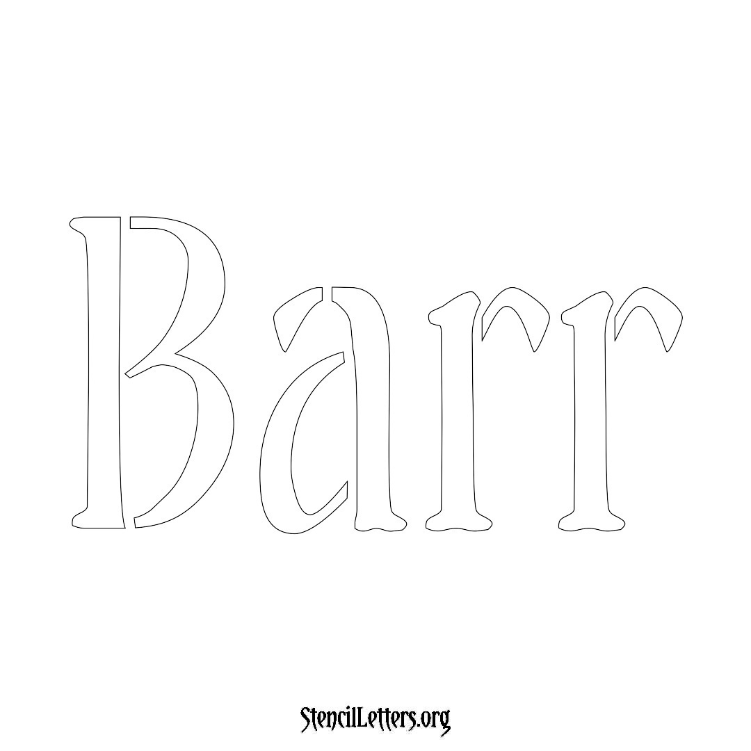 Barr name stencil in Vintage Brush Lettering