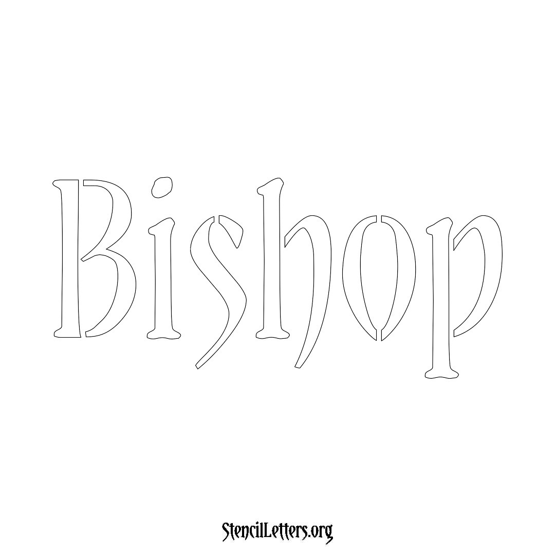 Bishop name stencil in Vintage Brush Lettering