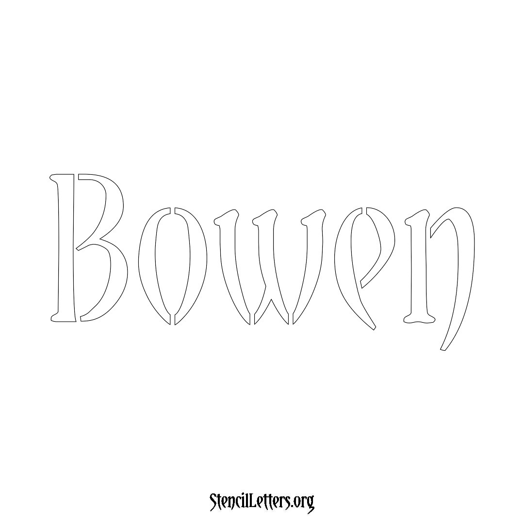 Bowen name stencil in Vintage Brush Lettering