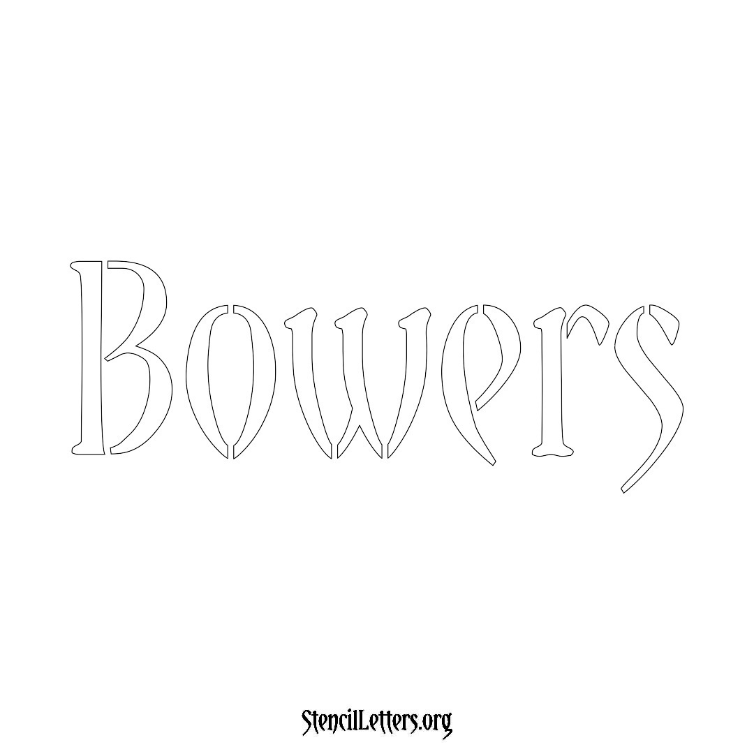 Bowers Free Printable Family Name Stencils with 6 Unique Typography and ...