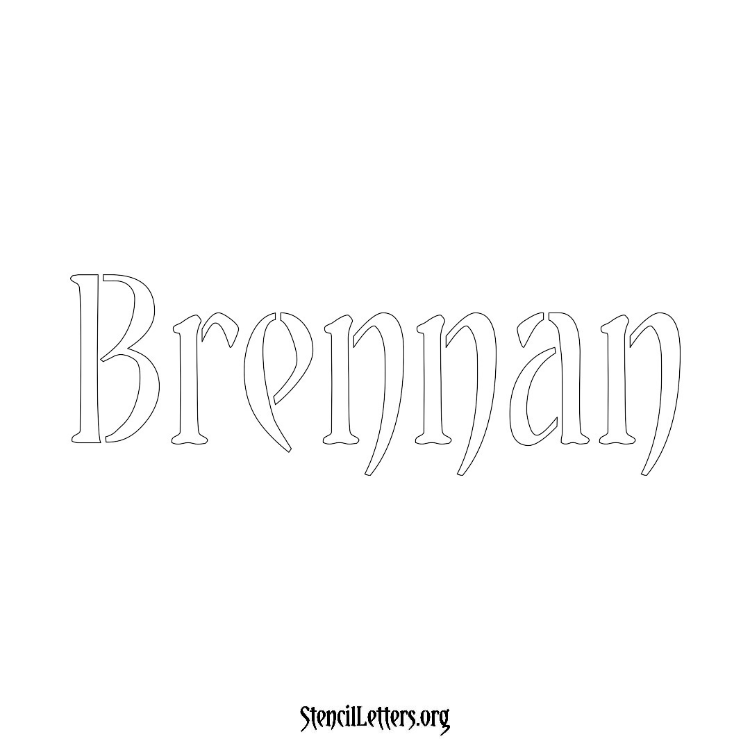 Brennan name stencil in Vintage Brush Lettering