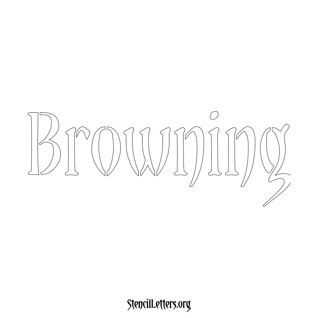 Browning name stencil in Vintage Brush Lettering