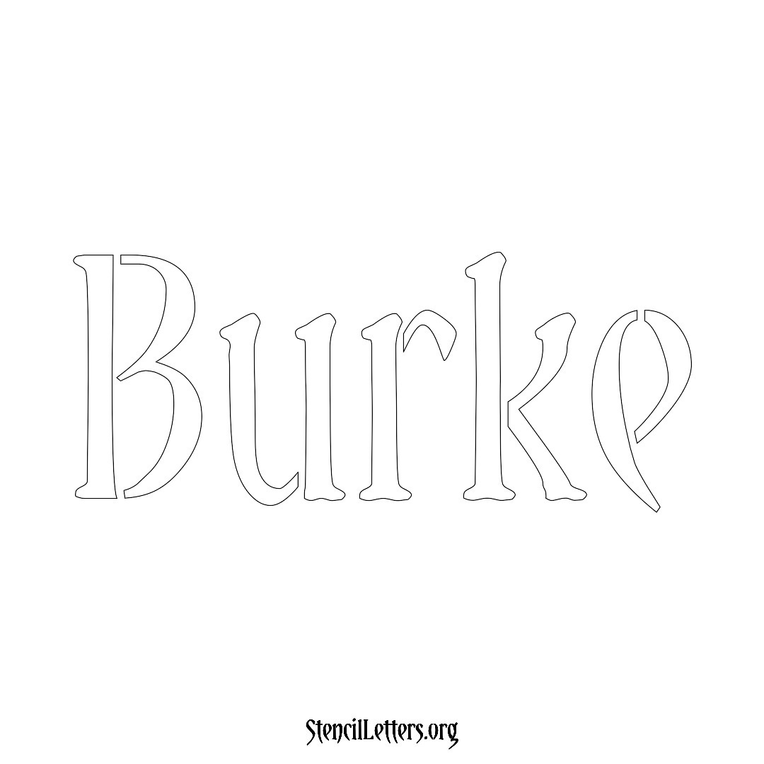 Burke name stencil in Vintage Brush Lettering