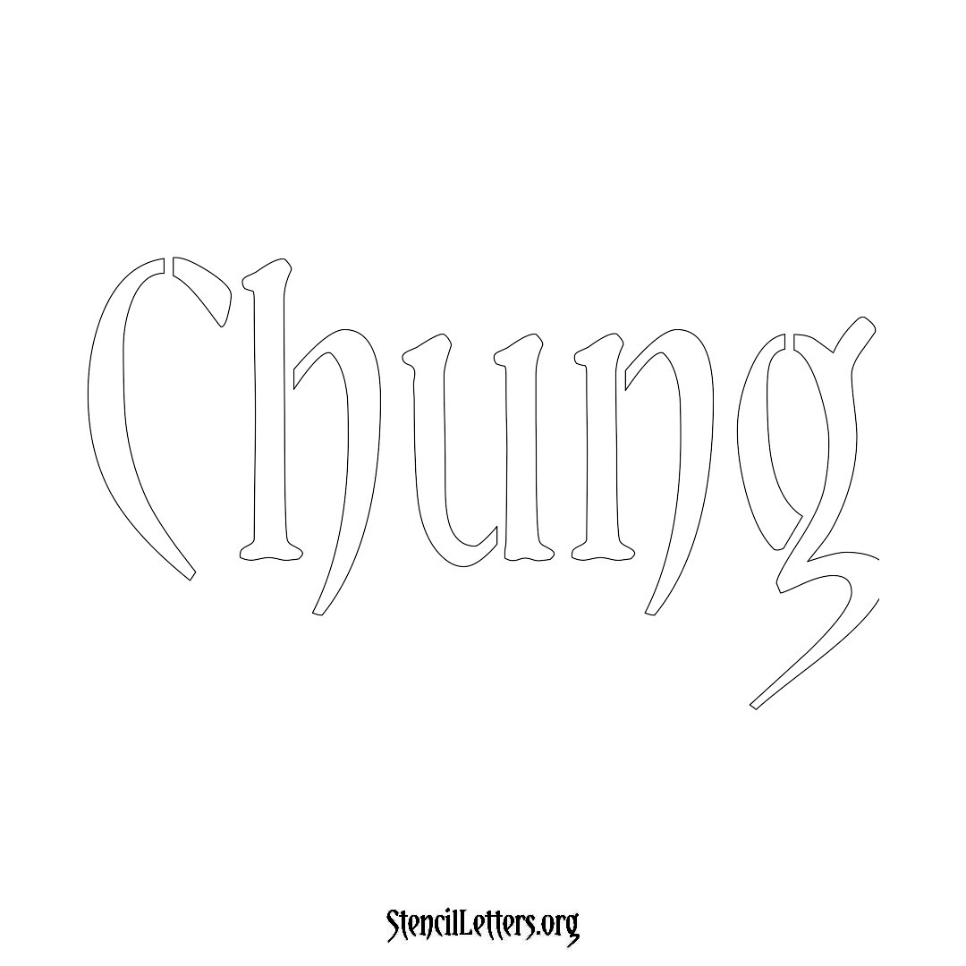 Chung name stencil in Vintage Brush Lettering