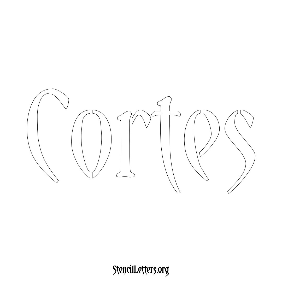 Cortes name stencil in Vintage Brush Lettering