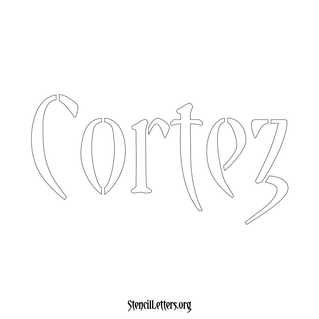Cortez name stencil in Vintage Brush Lettering