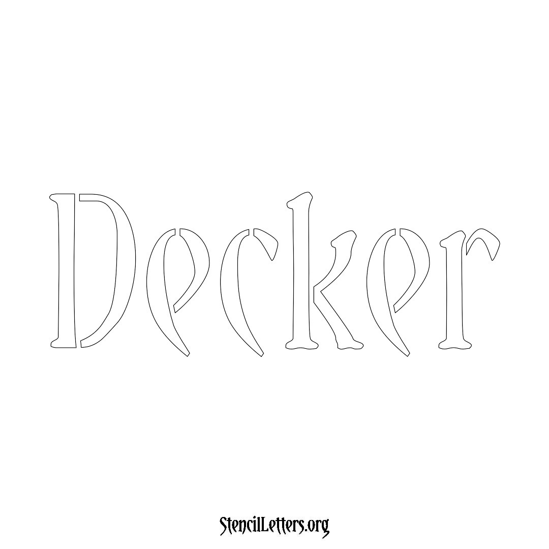 Decker name stencil in Vintage Brush Lettering