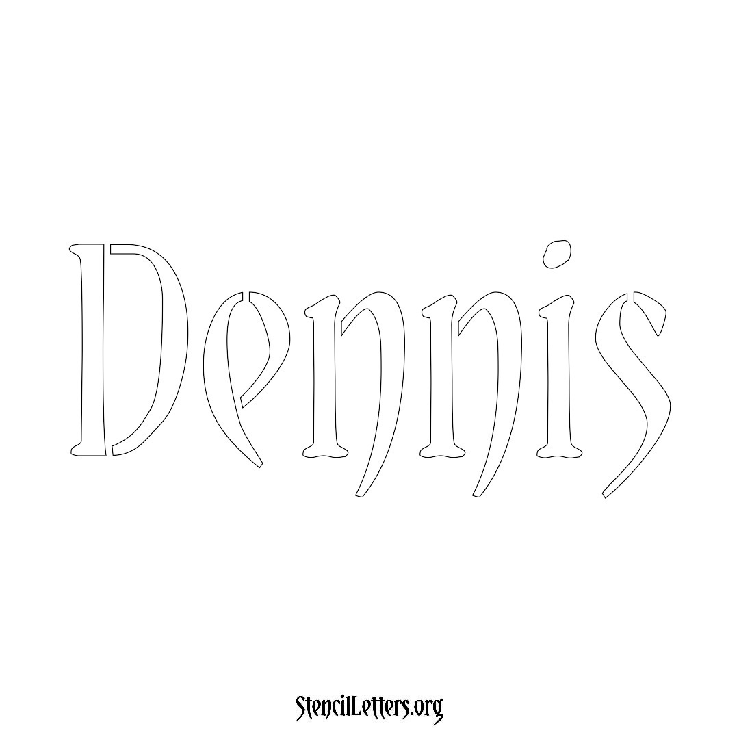 Dennis name stencil in Vintage Brush Lettering