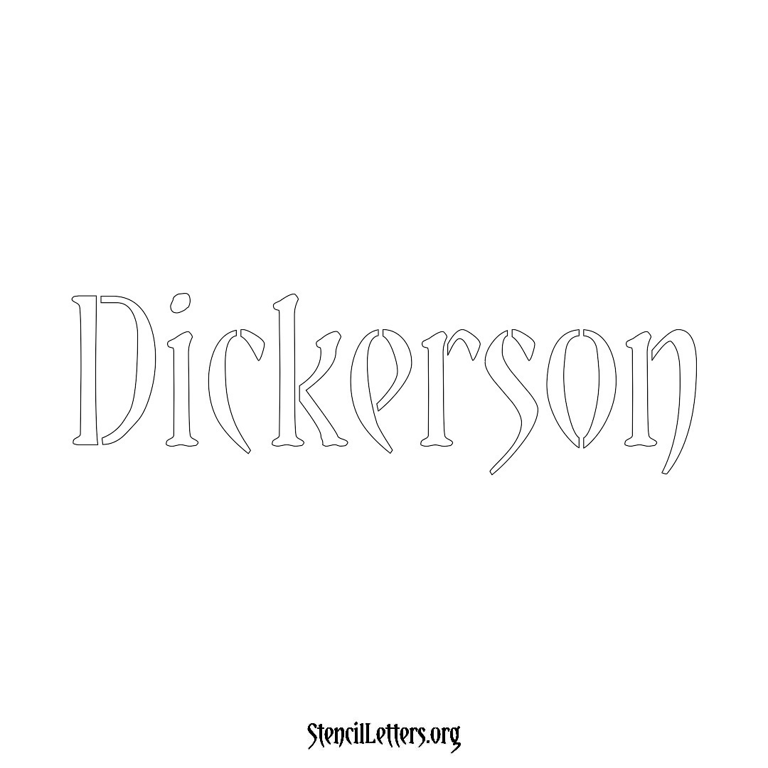 Dickerson name stencil in Vintage Brush Lettering