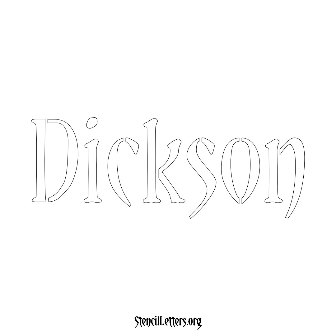 Dickson name stencil in Vintage Brush Lettering