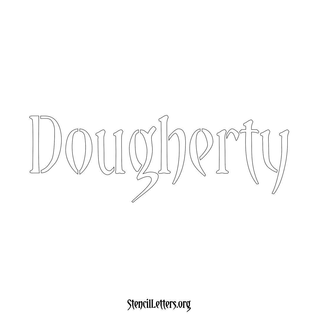 Dougherty name stencil in Vintage Brush Lettering
