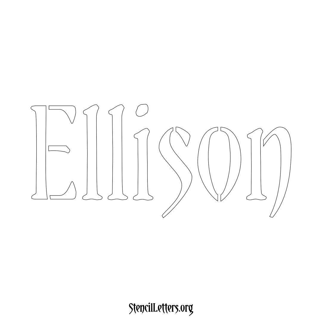 Ellison name stencil in Vintage Brush Lettering