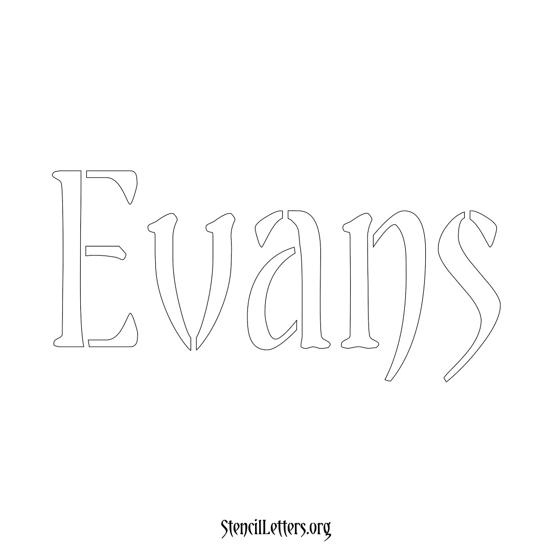 Evans name stencil in Vintage Brush Lettering