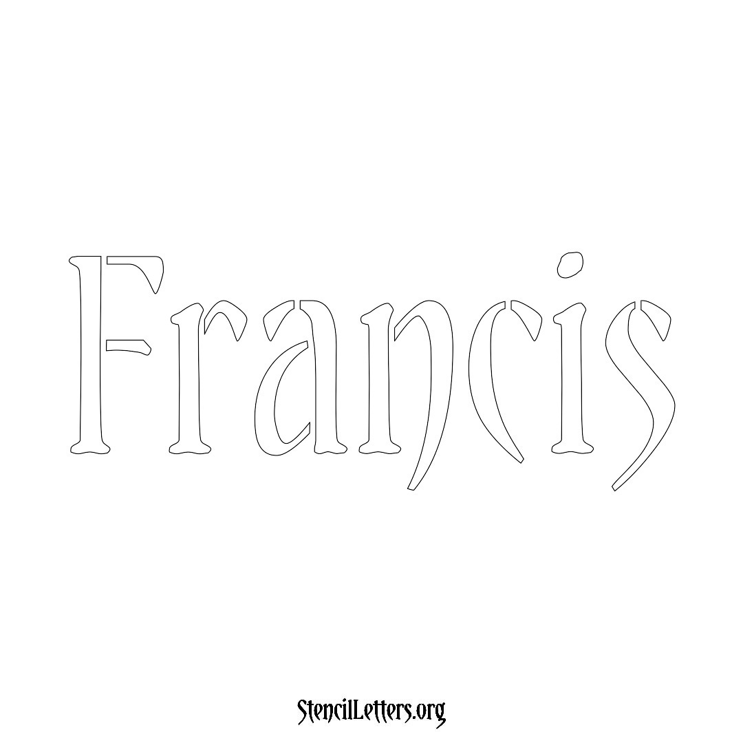 Francis name stencil in Vintage Brush Lettering