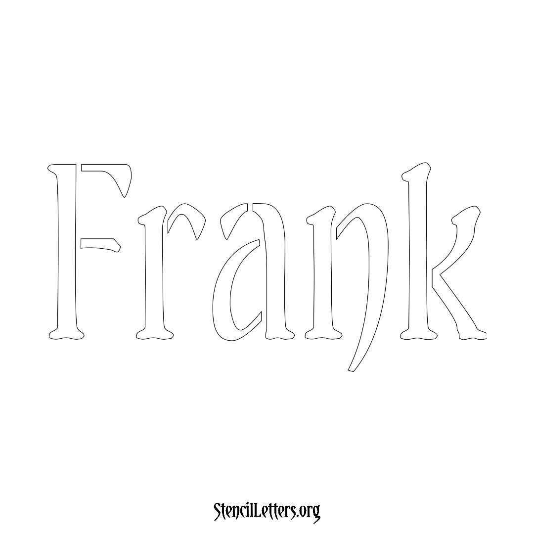 Frank name stencil in Vintage Brush Lettering