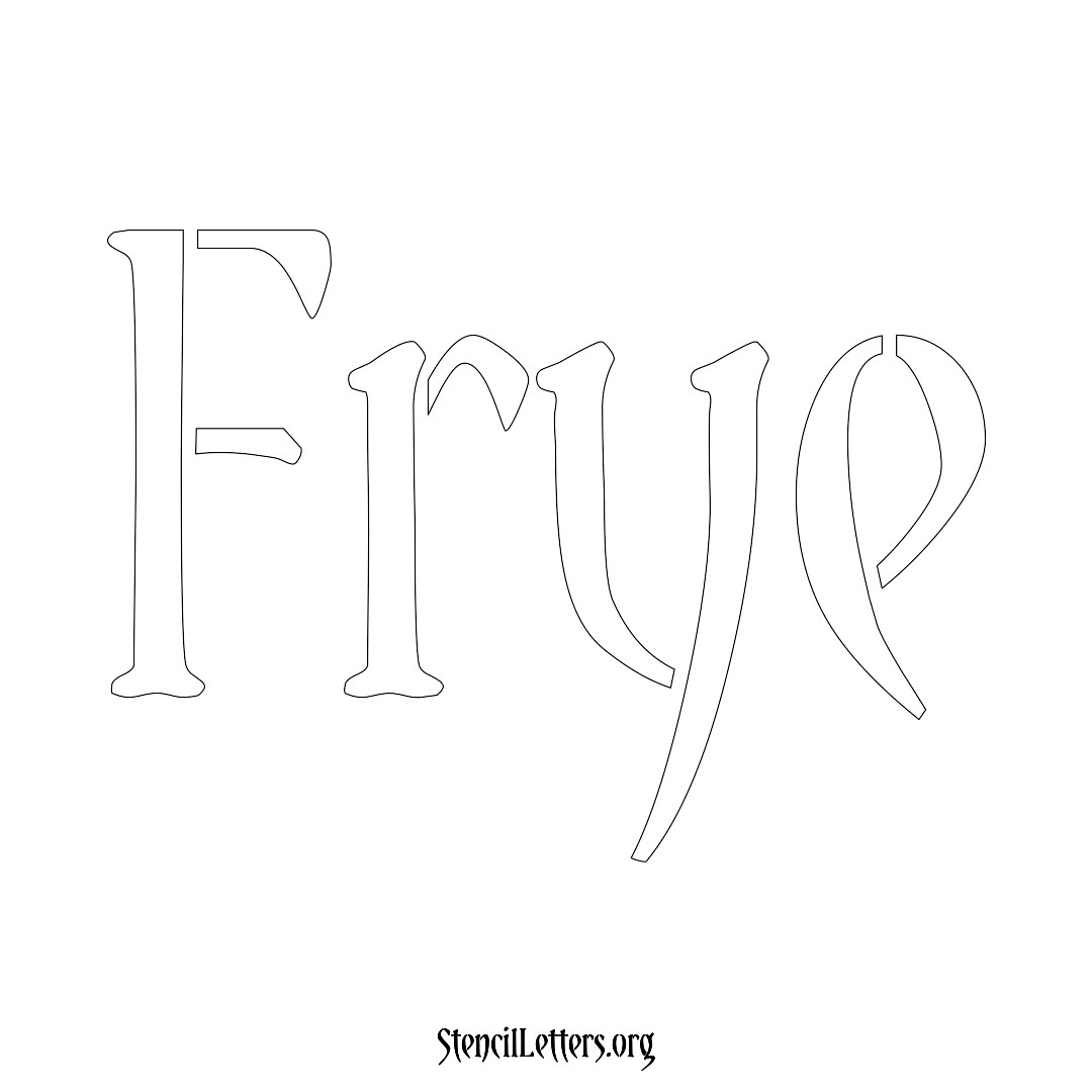 Frye name stencil in Vintage Brush Lettering