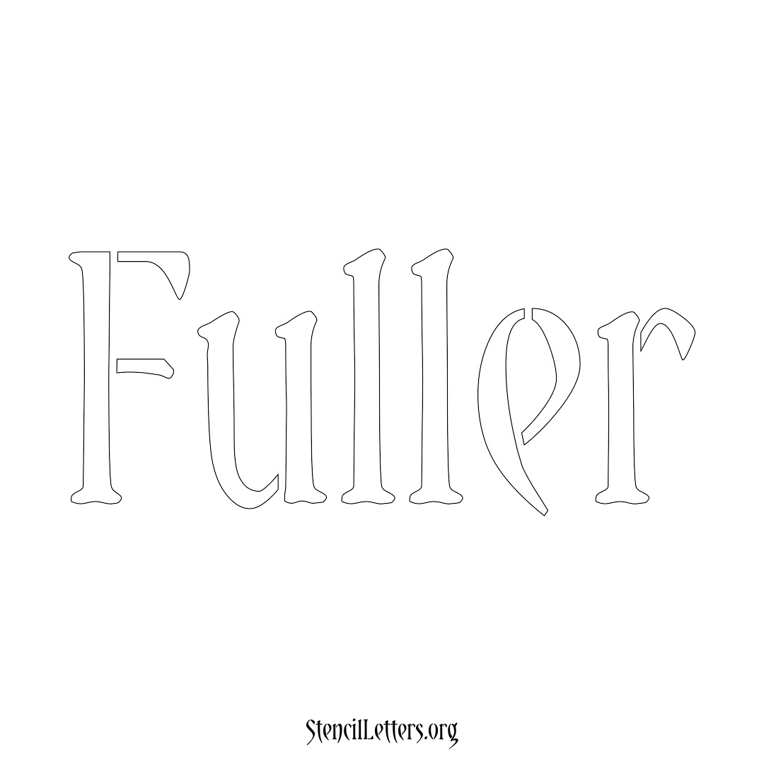 Fuller name stencil in Vintage Brush Lettering