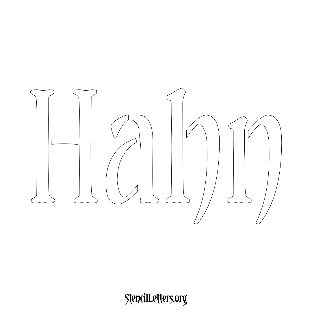 Hahn name stencil in Vintage Brush Lettering