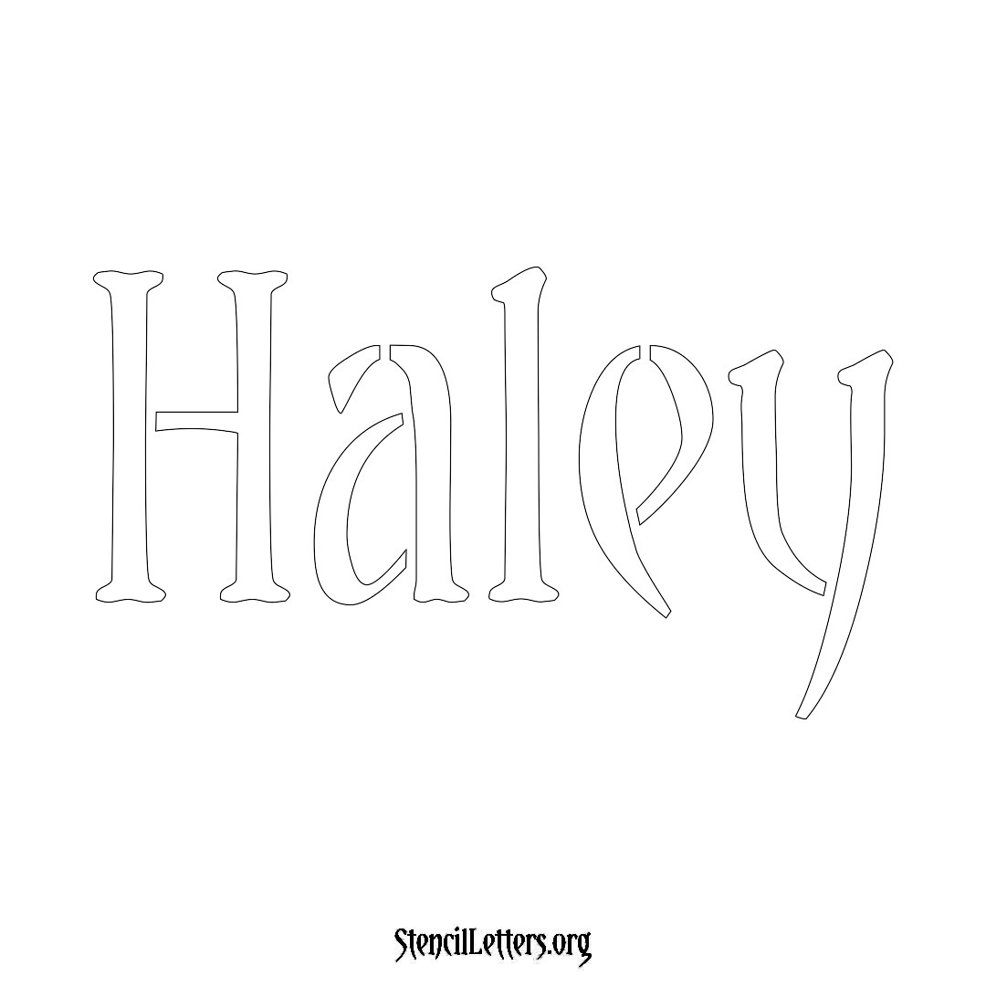 Haley name stencil in Vintage Brush Lettering