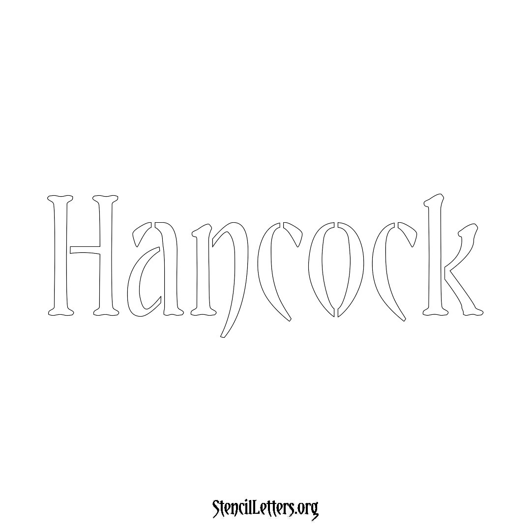 Hancock name stencil in Vintage Brush Lettering