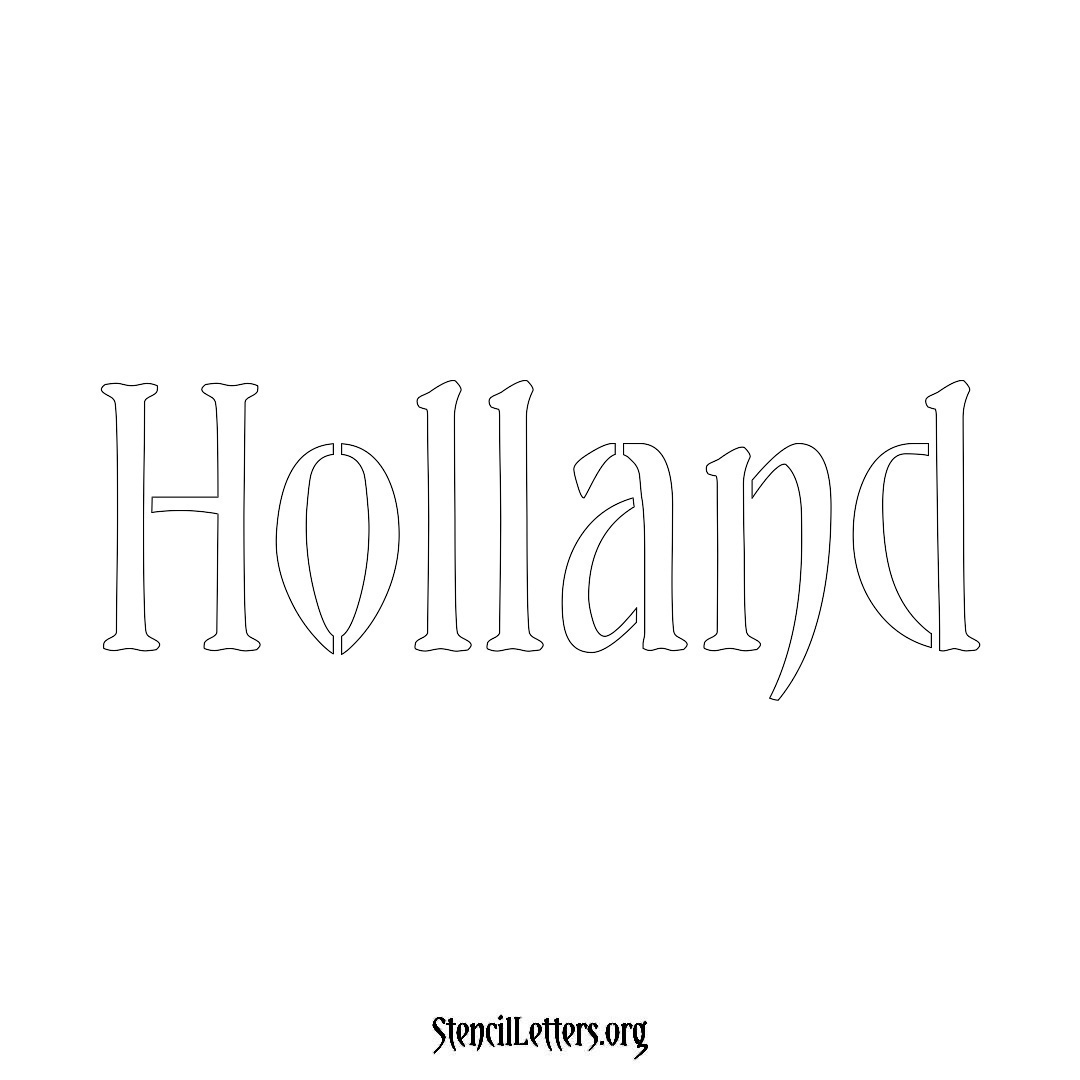 Holland name stencil in Vintage Brush Lettering