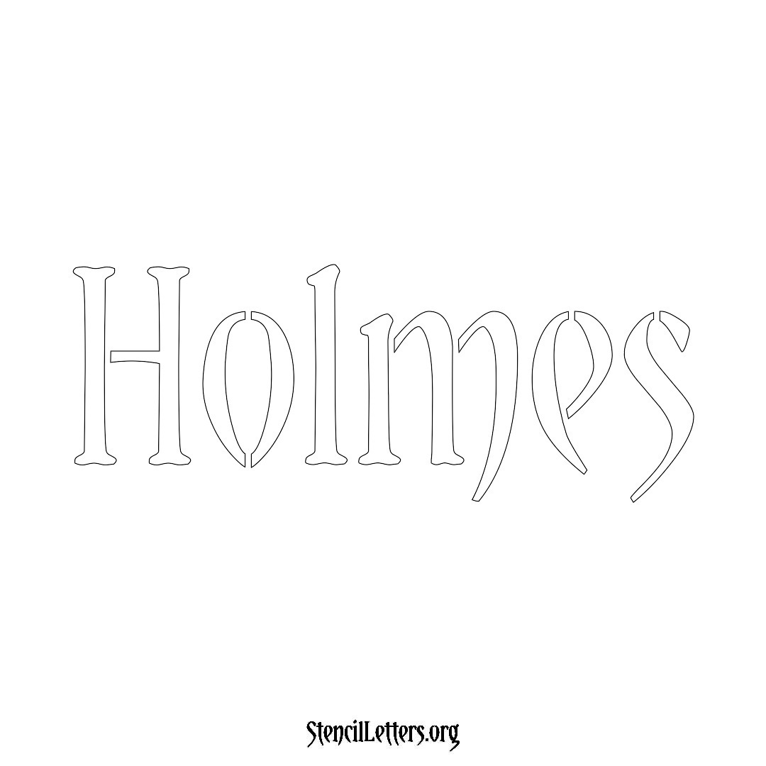 Holmes name stencil in Vintage Brush Lettering